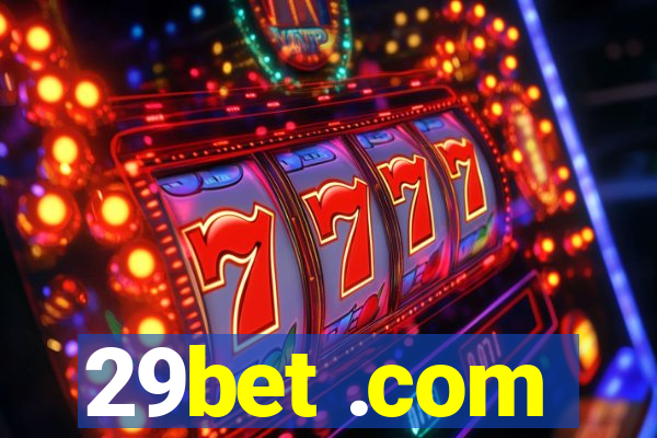 29bet .com